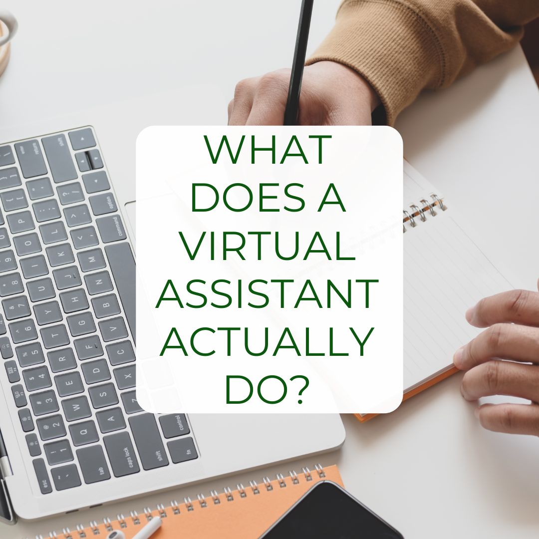 What Does a Virtual Assistant Actually Do? (And Could One Help You?)